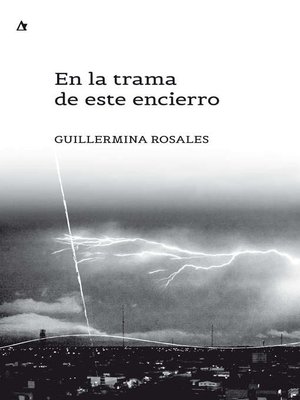 cover image of En la trama de este encierro